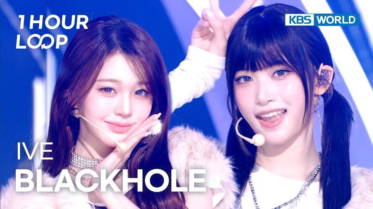 [1HR LOOP🔥] IVE - BLACKHOLE [Music Bank] | KBS WORLD TV 260227