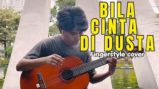 Screen - Bila Cinta Di Dusta | Fingerstyle Guitar Cover