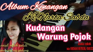 Kudangan Warung pojok Album Kenangan Ki Narto Sabda