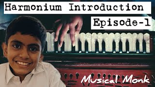 Harmonium Lessons Day 1 || Harmonium Introduction Tutorial || By Sumir Srivastava