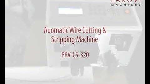 High Speed Cutting and Stripping Machine For Electronic Wires-PRV-CS-320