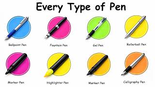 Every Type of Pen Explained in 4 Minutes