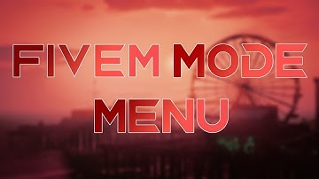 FIVEM MOD MENU | FIVEM HACK | AUGUST UPDATE 2022 | DOWNLOAD