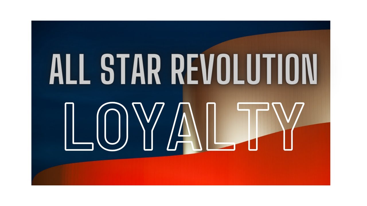 All-Star Revolution - Loyalty 21-22