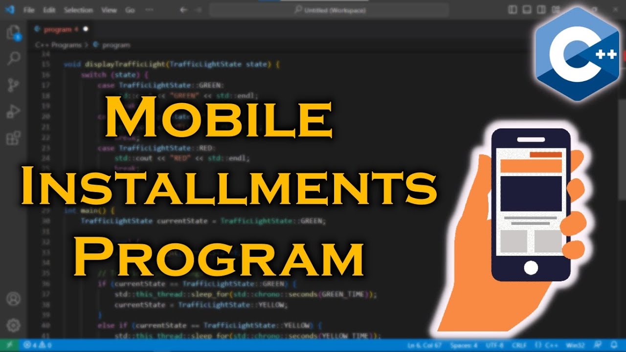 Mobile Installments in C++ | C++ Program | Clion | - YouTube