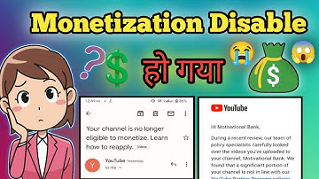 My YouTube Channel Monetization 💲 Disable 😭 | Why Monetization Disable 2023 | YouTube Monetization