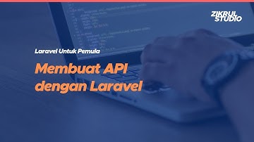 Tutorial Membuat API dengan Laravel - Cahyo Wicaksono