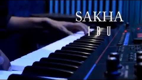 NEW SAKHA - IBU