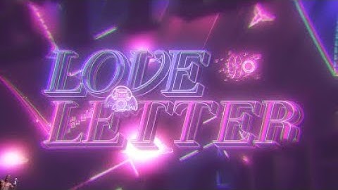 "Love Letter" by qmelia, xVoid, and Navoltski