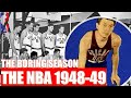 What Happened in the 3rd NBA Season?? (1948-49)