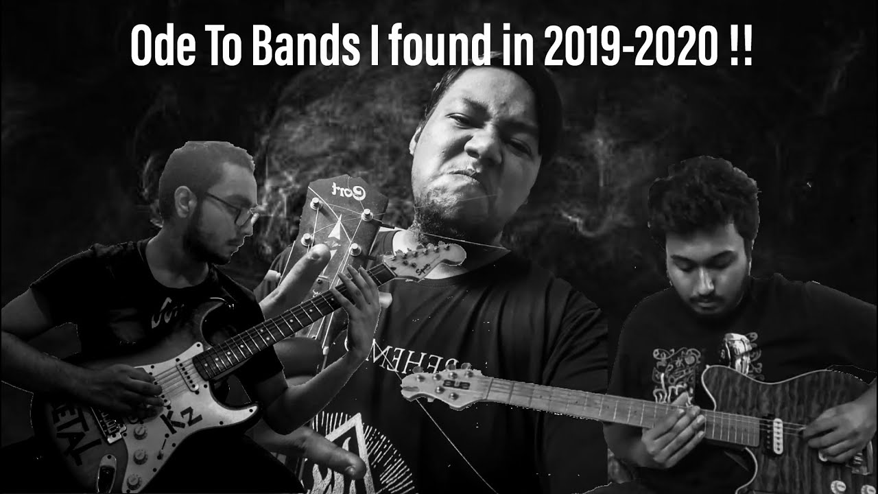 Ode To The Bands (2020 series).....feat. Anik Roy & Snehasis Debnath