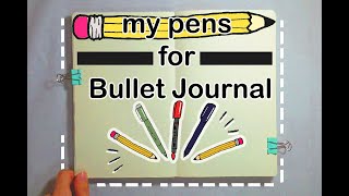 My pens for Bullet Journal - مجموعة أقلامي للبوليت جورنال