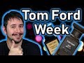 TOM FORD FRAGRANCE ROTATION | FRAGRANCE WEEKLY ROTATION | TOM FORD PRIVATE BLEND
