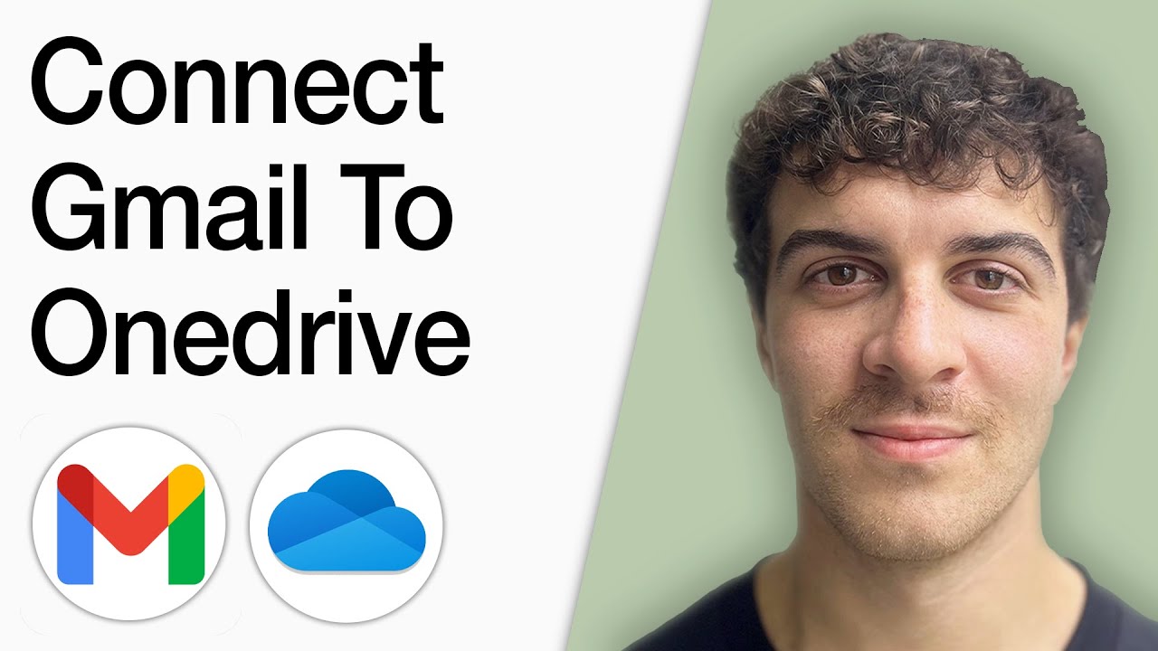 How To Connect Gmail To Onedrive Easy Integration (Full 2025 Guide ...