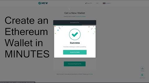 How To Create an Ethereum Wallet Within Minutes