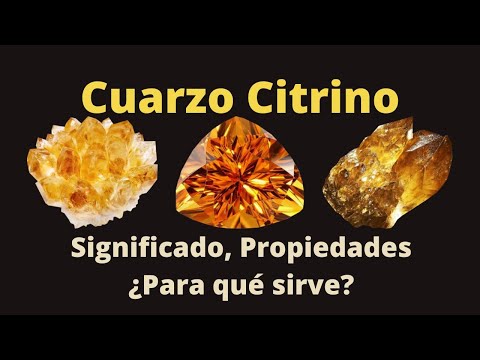 Cuarzo Citrino, Significado, Propiedades y ¿Para qué sirve el cristal?