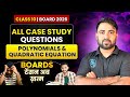 Polynomials &amp; Quadratic Equations Case Study Class 10 | Algebra Important Questions | Board 2026