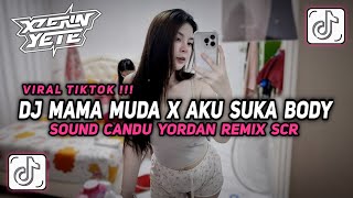 Download Lagu DJ MAMA MUDA X AKU SUKA BODY SOUND CANDU BY YORDAN REMIX SCR VIRAL TIKTOK TERBARU 2025 ! MP3 Download Lagu DJ MAMA MUDA X AKU SUKA BODY SOUND CANDU BY YORDAN REMIX SCR VIRAL TIKTOK TERBARU 2025 ! MP3