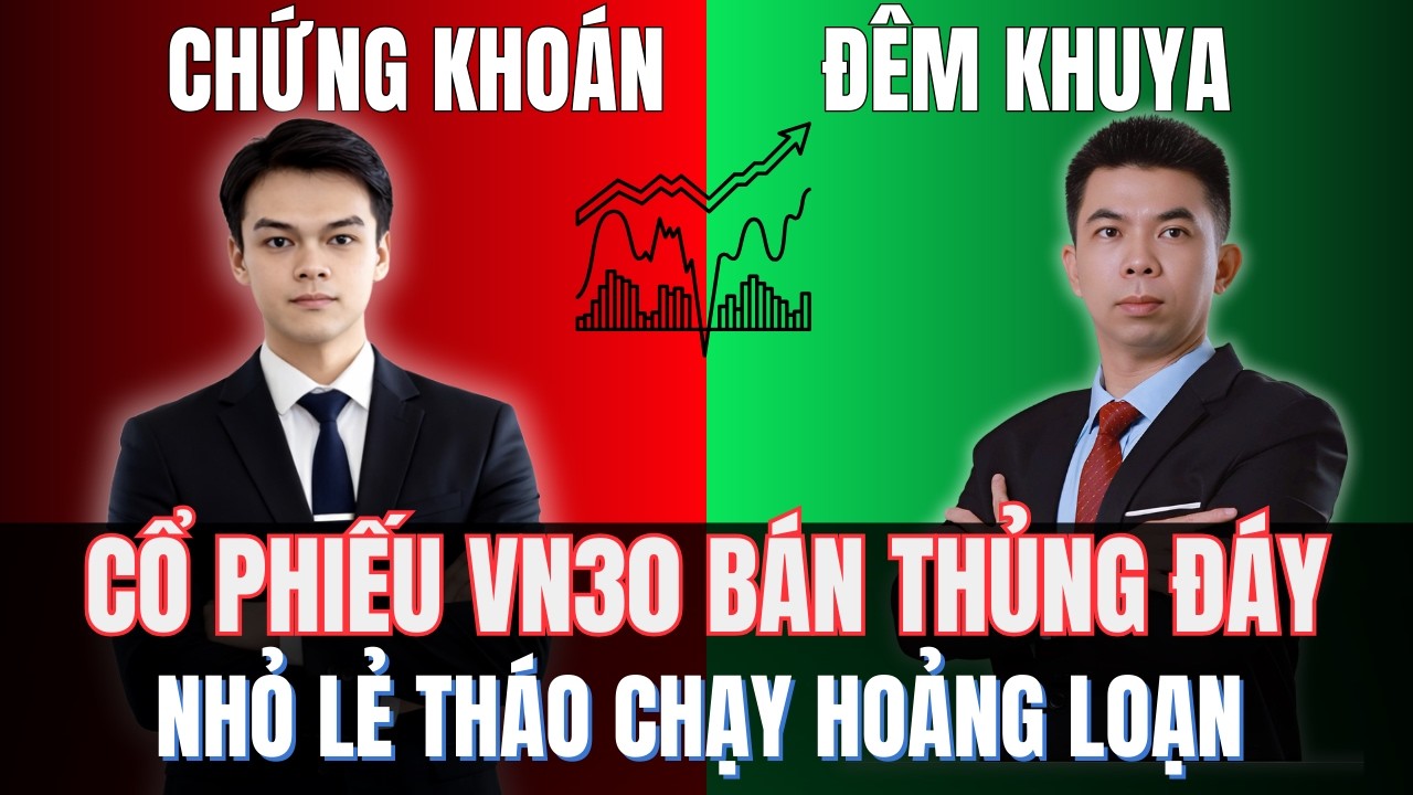 VNINDEX GIẢM ĐIỂM CÙNG THẾ GIỚI: Cổ Phiếu VN30 Bị Bán Thủng Đáy, Nhỏ Lẻ Mua Bán Hoảng Loạn!