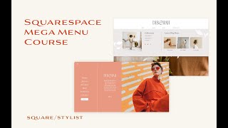 How to Add Mega Menu and Pop-out Menu to your Squarespace 7.0 and 7.1 website by Squarestylist 4,393 views 4 years ago 4 minutes, 58 seconds