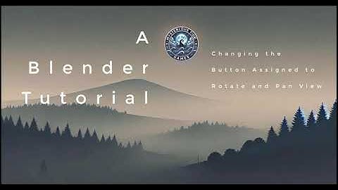 Changing the Button Assigned to Rotate and Pan View - A Blender Tutorial