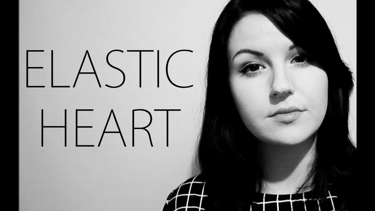 Elastic Heart // Cover by Eliza Anne YouTube