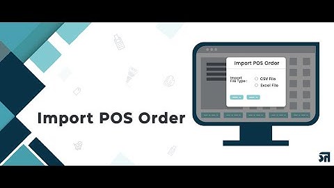 POS Retail Shop - Import Orders Odoo