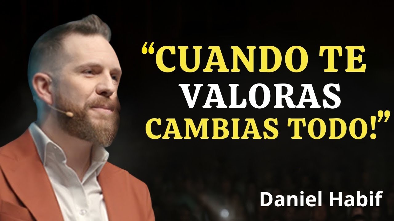 Conviértete en un lujo | Deja de rogar y empieza a valer – Daniel Habif