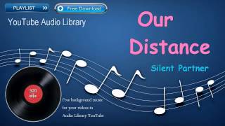 Our Distance | Rock Music | YouTube Audio Library