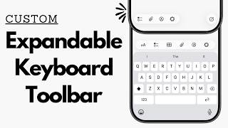 iOS 26 Custom Animated Keyboard ToolBar Using SwiftUI | Expandable Toolbar | Custom Keyboard Toolbar