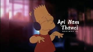 Yuki Navaratne - Ravi Jay _ Api Nam Thawei (slowed Reverb)