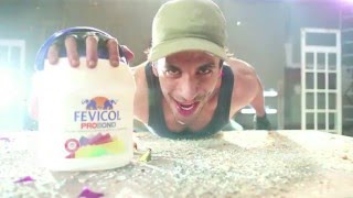 Fevicol Probond Music Video - Director&#39;s Cut