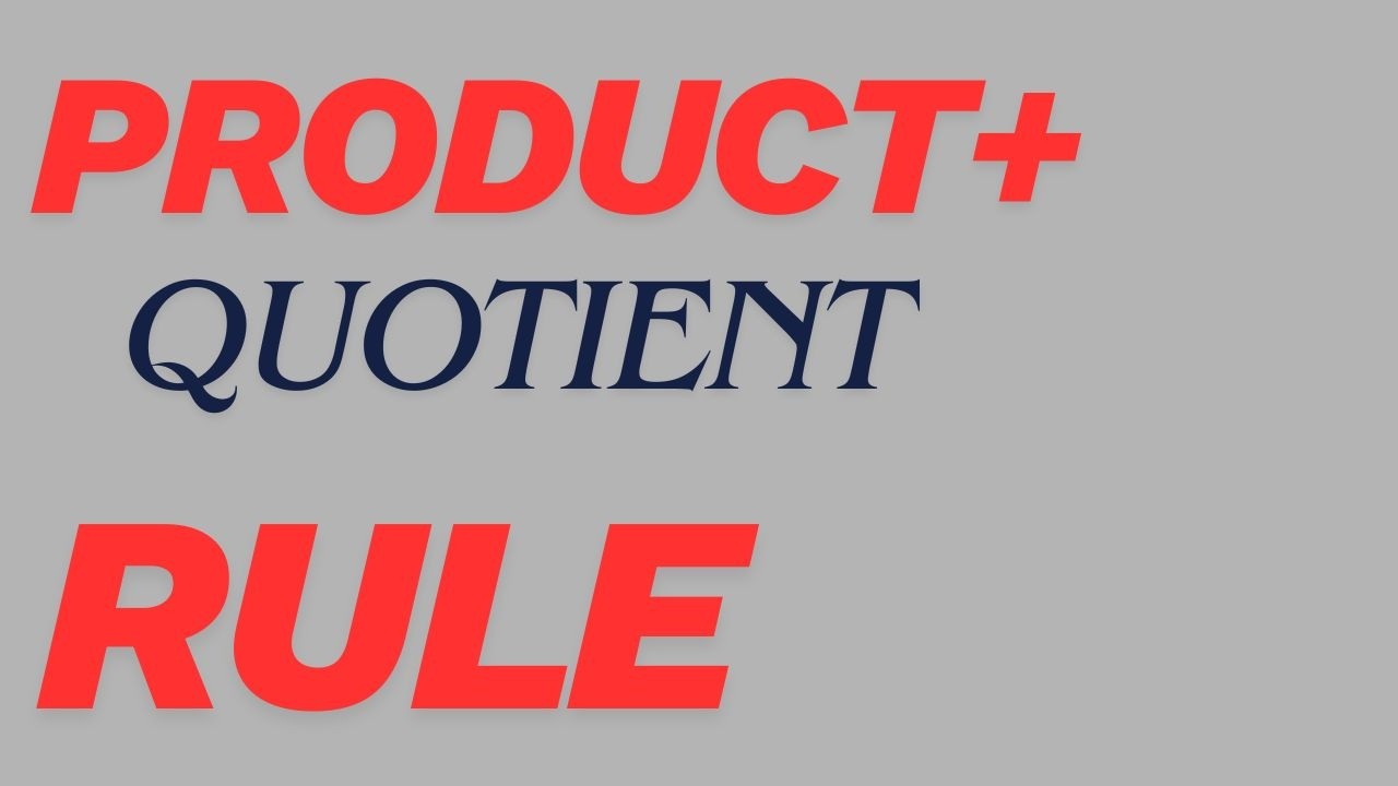 How to Use the Product and Quotient Rule | Calculus 1 - YouTube