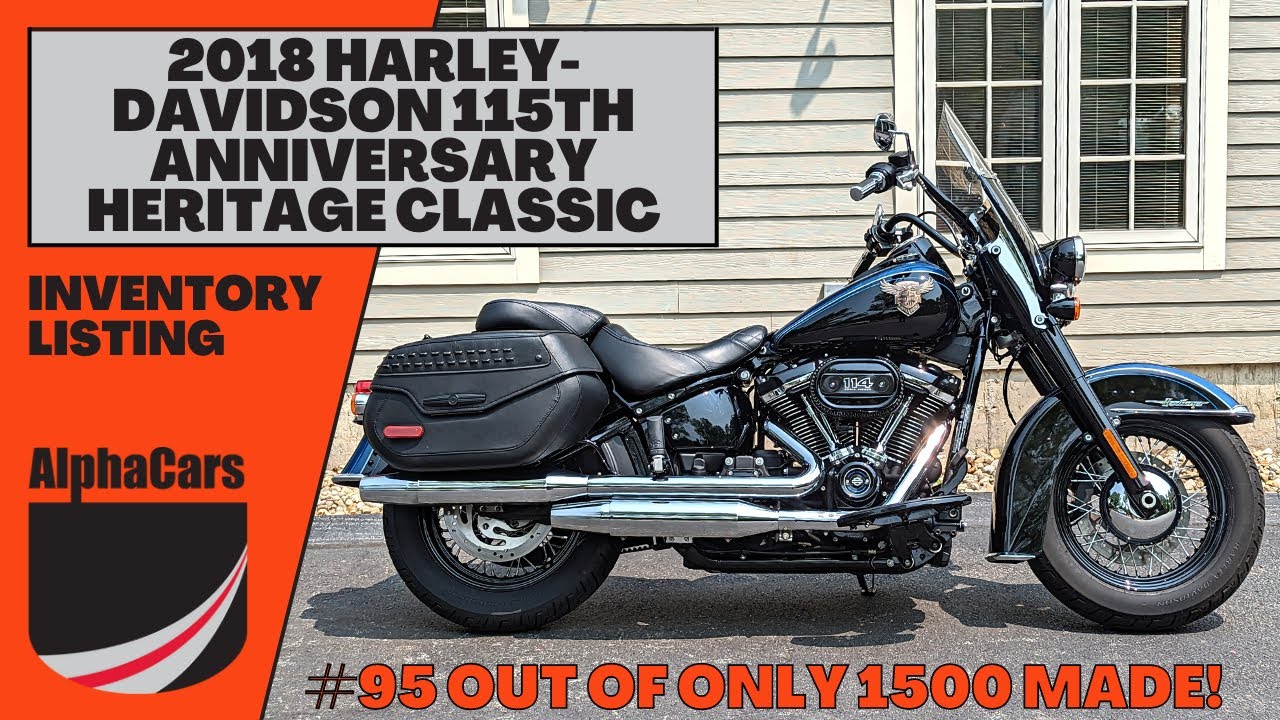 Only 1500 Made!? 2018 Harley Davidson 115th Anniversary Heritage Classic