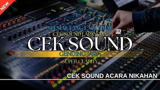 Download Lagu CEK SOUND GENDING JAWA BASS GLER COCOK BUAT PEMBUKA ACARA NIKAHAN MP3 Download Lagu CEK SOUND GENDING JAWA BASS GLER COCOK BUAT PEMBUKA ACARA NIKAHAN MP3