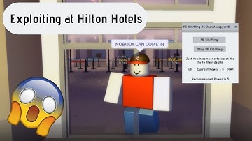 FLINGING EVERYONE OFF HILTON HOTELS | ROBLOX EXPLOITING #1