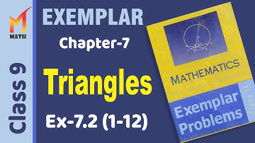 Class 9 Math NCERT Exemplar I Triangles I Cha-7 I Ex-7.2_(1-12)