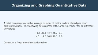 Organizing and Graphing Quantitative Data - 2