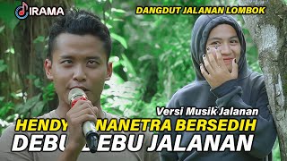 Cover Sedih Hendy Tunanetra Debu Debu Jalanan Bersama Musik Dangdut Jalanan Irama Dopang