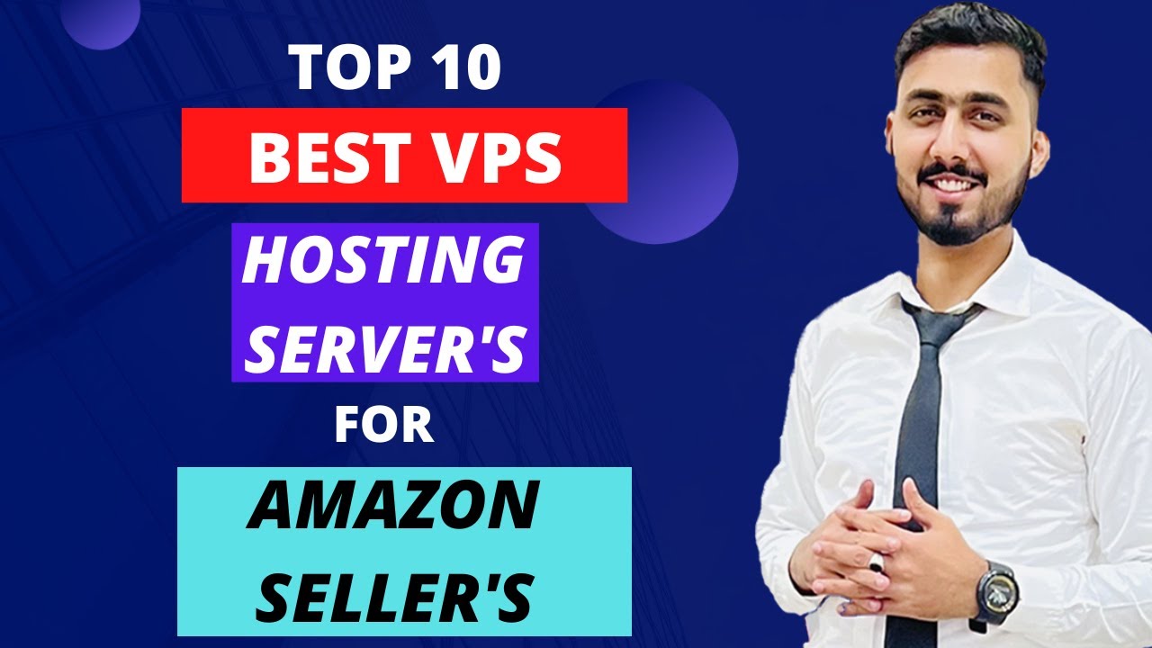 Top 10 Best For Amazon Sellers | How To Buy Virtual Private Server | 1$ Monthly Amazon Cheap VPS - YouTube