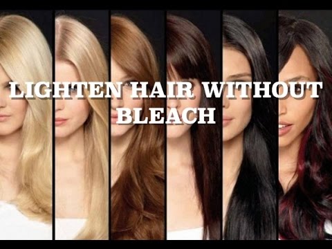 Lighten Hair Without Bleach - Less Hair Damage - YouTube