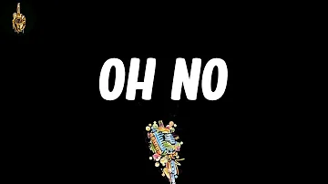 Oh No (Lyrics) - Mos Def