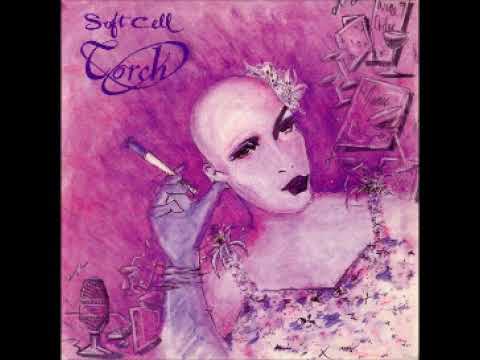 Torch   Soft Cell