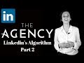 How to Linkedin: Linkedin Algorithm Part 2