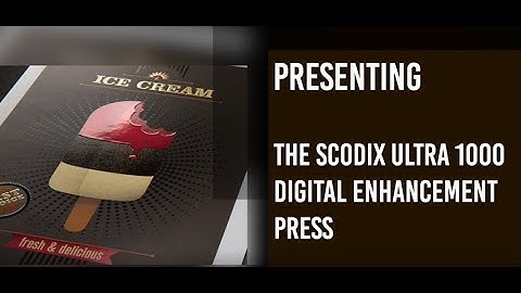 Scodix Ultra 1000 Introduction