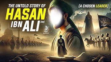 The Heartbreaking Life of Hasan ibn Ali (RA) - The Prophet’s (ﷺ) Beloved Grandson | Omar Suleiman
