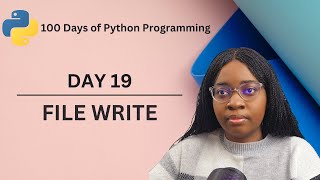 File Write | 100 Days of Python Programming | Day-19