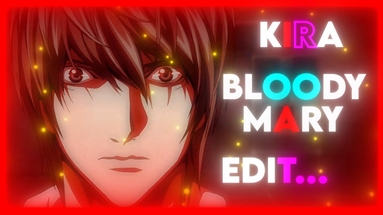 Death note Bloody Mary [Edit/AMV] YouTube