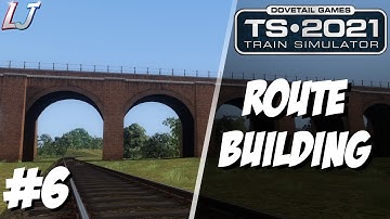 [LIVE] Train Simulator 2021 - Building a NEW Railway (Route Building) #6