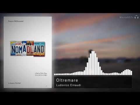 Nomadland | Soundtrack | Ludovico Einaudi - Oltremare